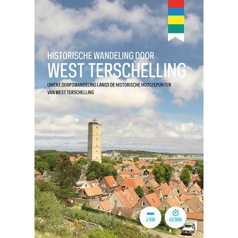 Historische wandeling door West Terschelling | Wandelroute