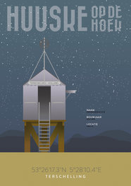 Poster Huuske op de Hoek | Terschelling