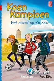 Koen Kampioen I Het eiland op z'n kop