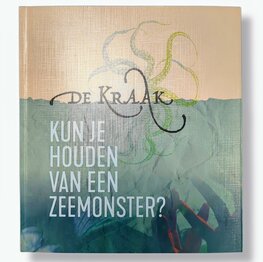 De Kraak - Kun je houden van een zeemonster?